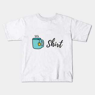 Tea Shirt Kids T-Shirt